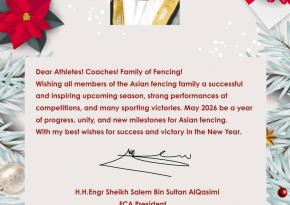 Warm wishes for the upcoming New Year from H.H. Engr. Sheikh Salem bin Sultan Al Qasimi President of the Asian Fencing Confederation